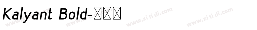 Kalyant Bold字体转换